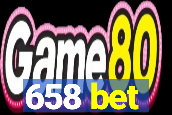 658 bet